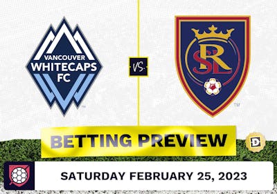 Vancouver Whitecaps vs. Real Salt Lake Prediction - Feb 25, 2023