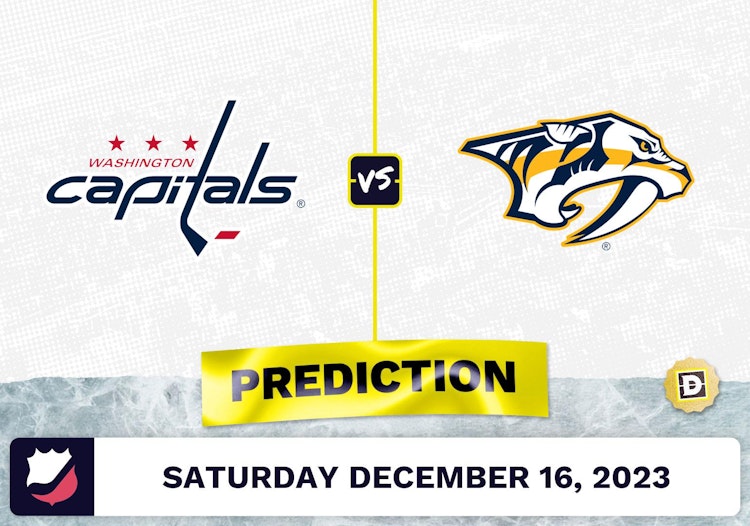 Washington Capitals vs. Nashville Predators Prediction, Odds, Picks for NHL Saturday [12/16/2023]