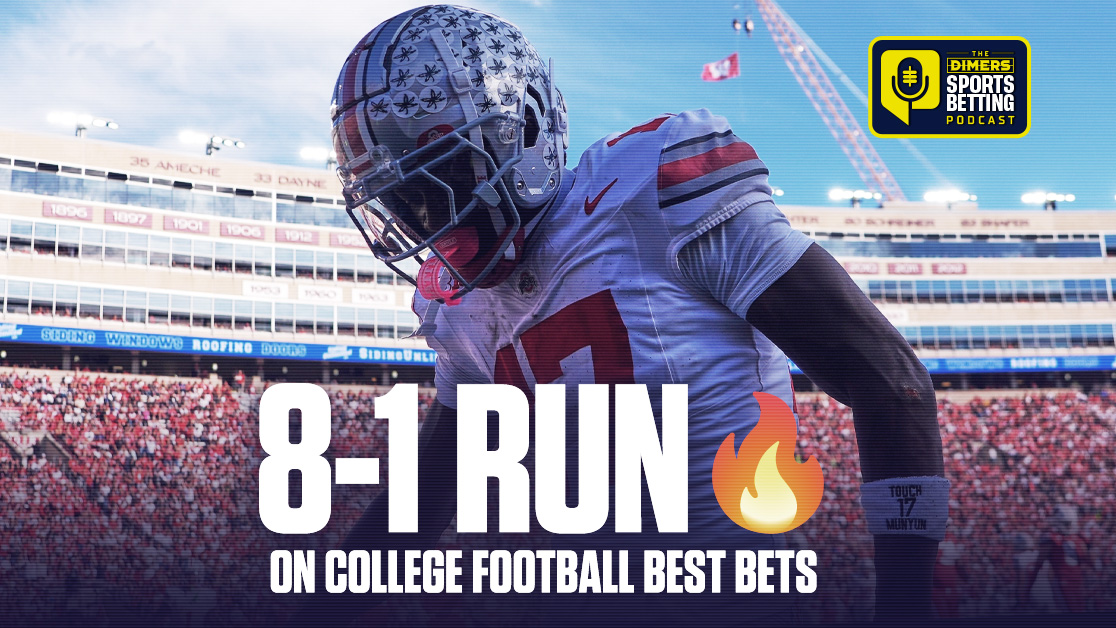 College football bets keep winning on the Dimers Sports Betting Podcast
