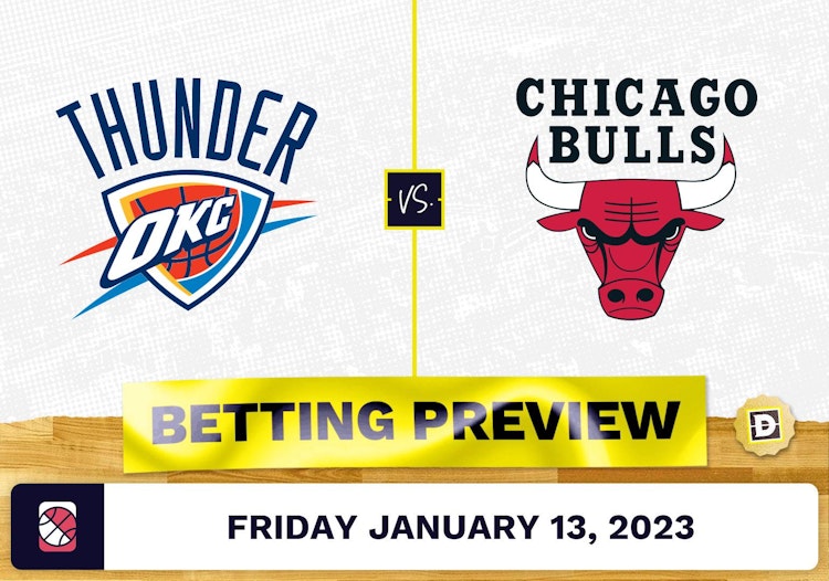 Thunder vs. Bulls Prediction and Odds - Jan 13, 2023