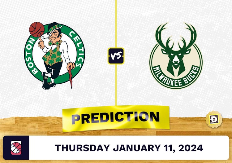 Boston Celtics vs. Milwaukee Bucks Prediction, Odds, NBA Picks [1/11/2024]