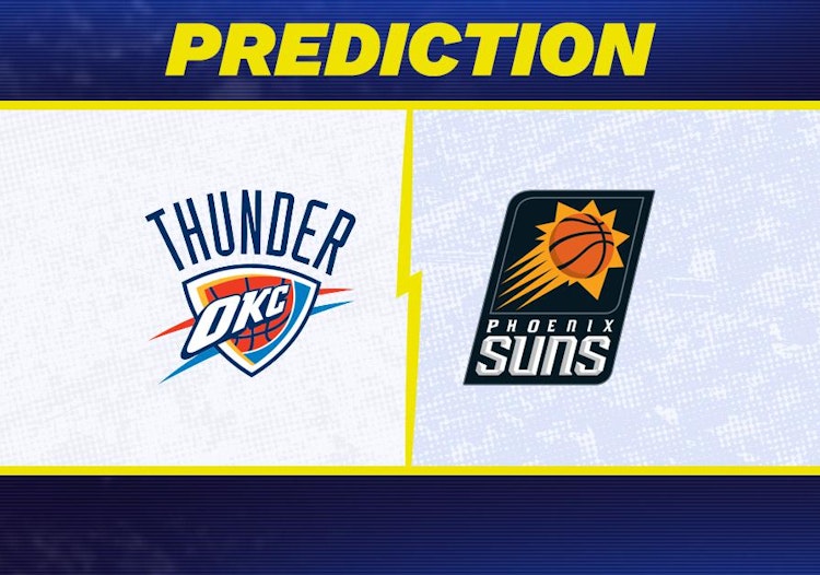 Oklahoma City Thunder-Phoenix Suns Predictions and Game Preview.