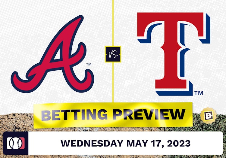 Braves vs. Rangers Prediction for Wednesday [5/17/23]