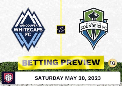 Vancouver Whitecaps vs. Seattle Sounders Prediction - May 20, 2023