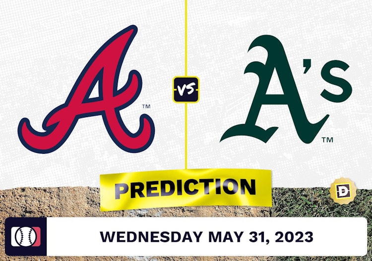 Braves vs. Athletics Prediction for MLB Wednesday [5/31/2023]