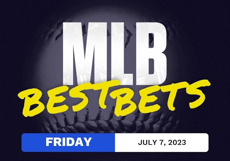 MLB Best Bets Today [Friday 7/7/2023]