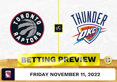 Raptors vs. Thunder Prediction and Odds - Nov 11, 2022