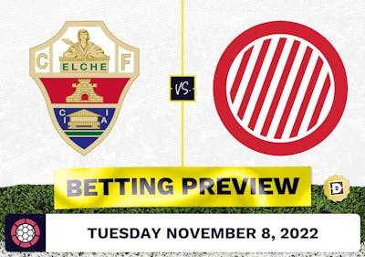 Elche vs. Girona Prediction and Odds - Nov 8, 2022