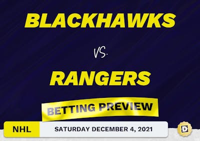 Blackhawks vs. Rangers Predictions and Odds - Dec 4, 2021