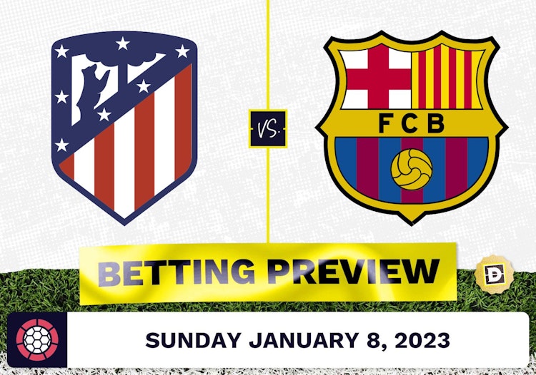 Atletico Madrid vs. Barcelona Prediction and Odds - Jan 8, 2023