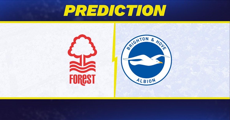 Nottingham Forest-Brighton Predictions and Game Preview.