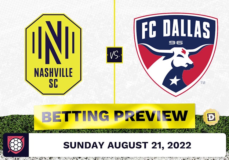 Nashville SC vs. FC Dallas Prediction - Aug 21, 2022