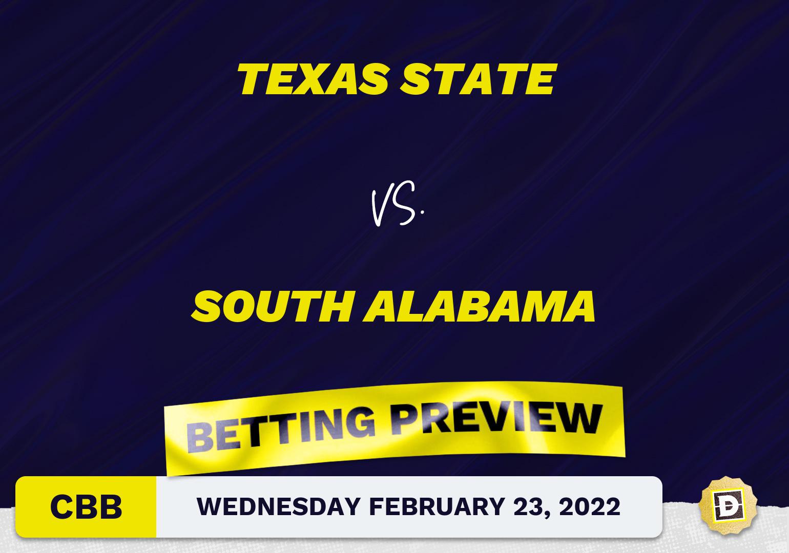 Texas State vs. South Alabama CBB Predictions and Odds - Feb 23, 2022