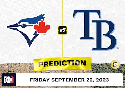 Blue Jays vs. Rays Prediction for MLB Friday [9/22/2023]