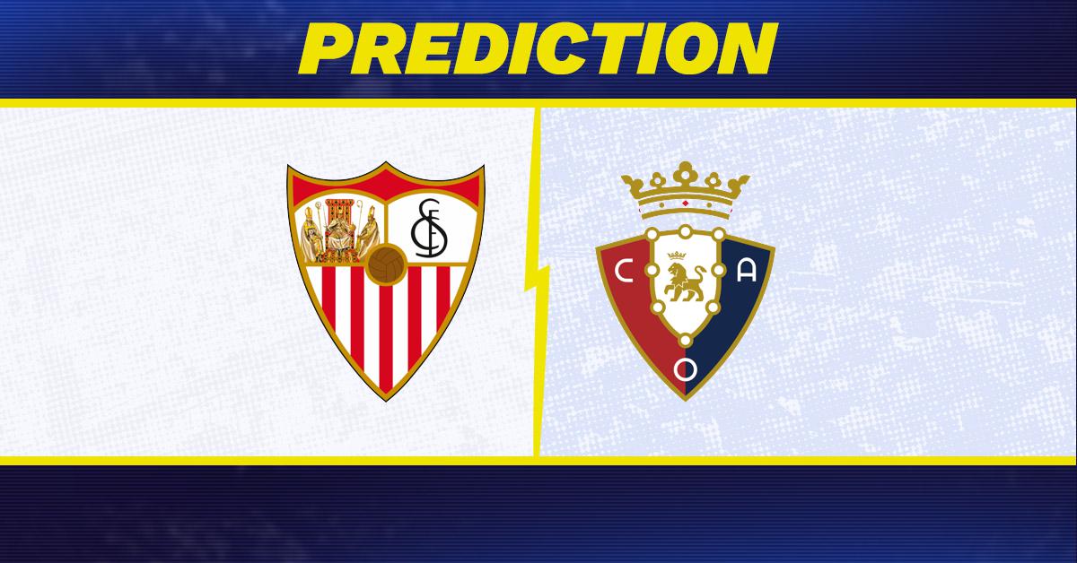 Sevilla vs. Osasuna prediction, odds, La Liga picks [11/8/2025]