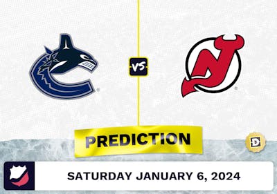 Vancouver Canucks vs. New Jersey Devils Prediction, Odds, NHL Picks  [1/6/2024]