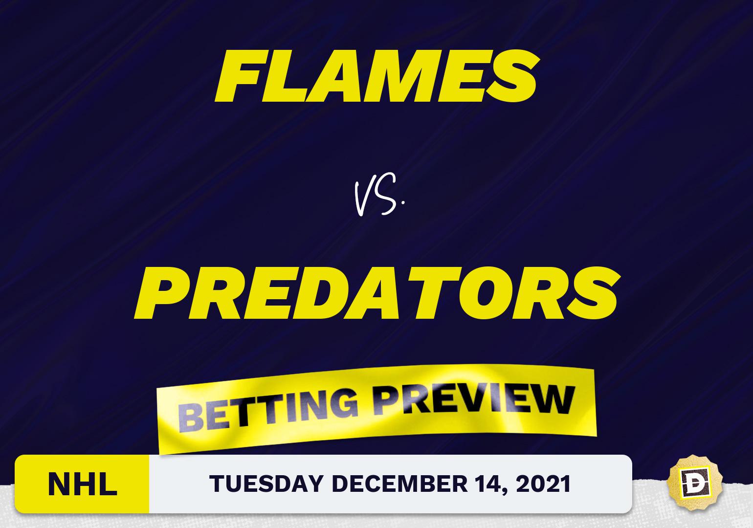 Flames vs. Predators Predictions and Odds - Dec 14, 2021