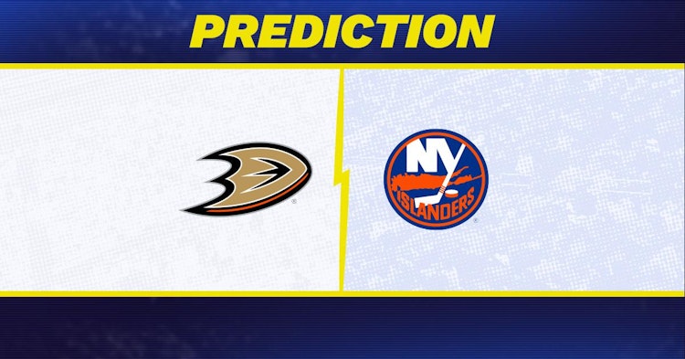 Anaheim Ducks-NY Islanders Predictions and Game Preview.