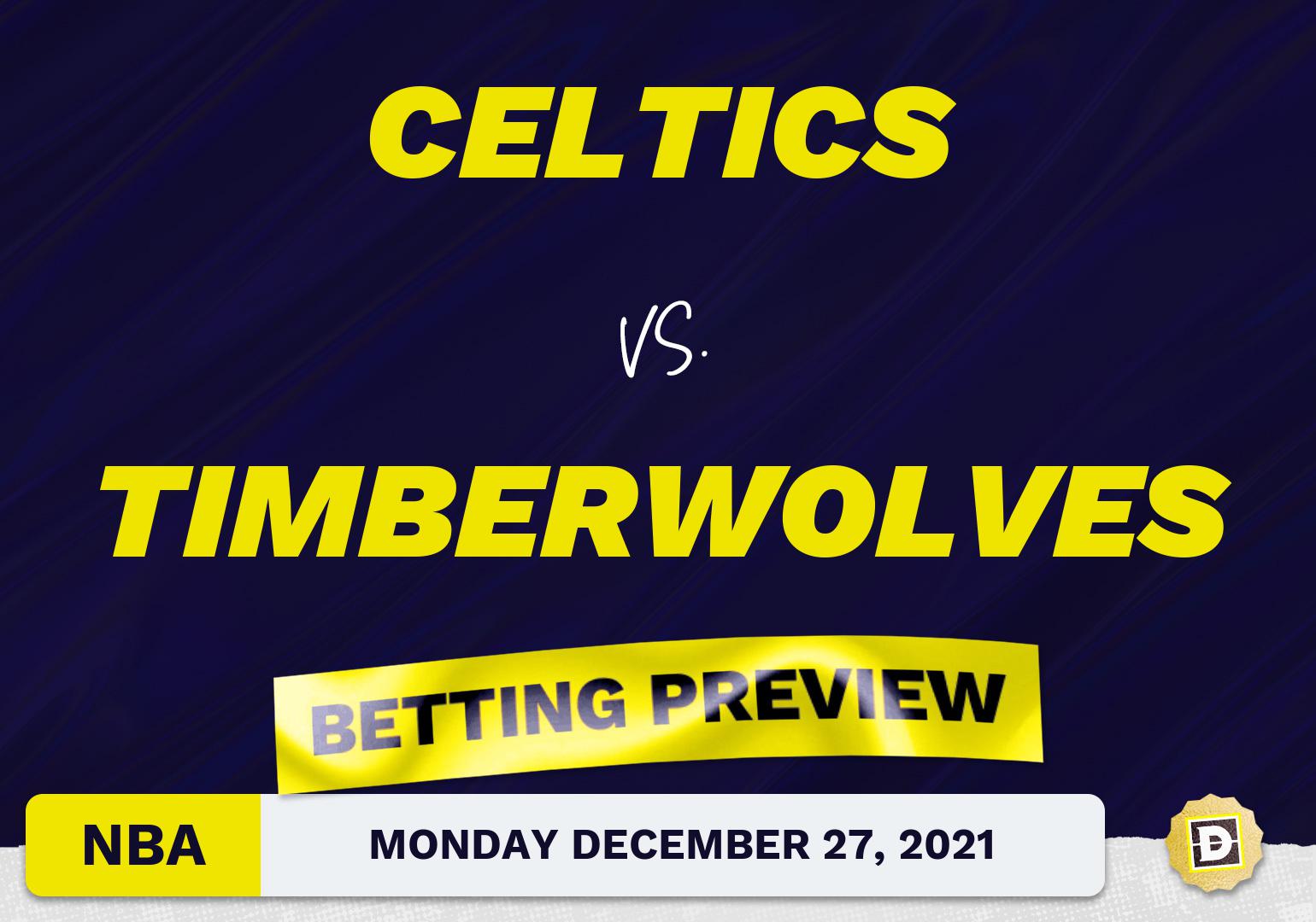 Celtics vs. Timberwolves Predictions and Odds - Dec 27, 2021