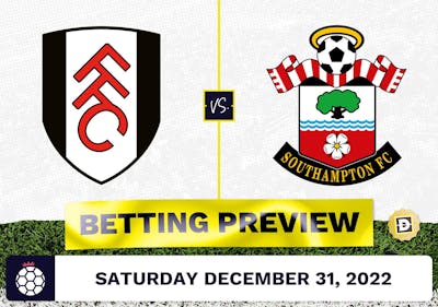 Fulham vs. Southampton Prediction and Odds - Dec 31, 2022