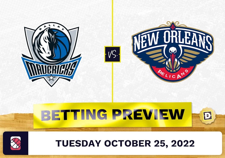 Mavericks vs. Pelicans Prediction and Odds - Oct 25, 2022