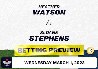 Heather Watson vs. Sloane Stephens Predictions - Mar 1, 2023