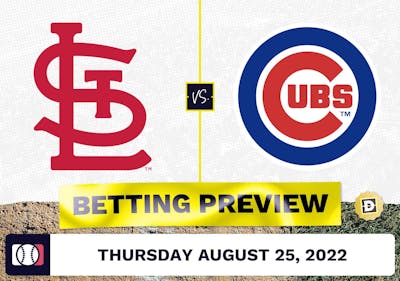 Cardinals vs. Cubs Prediction and Odds - Aug 25, 2022