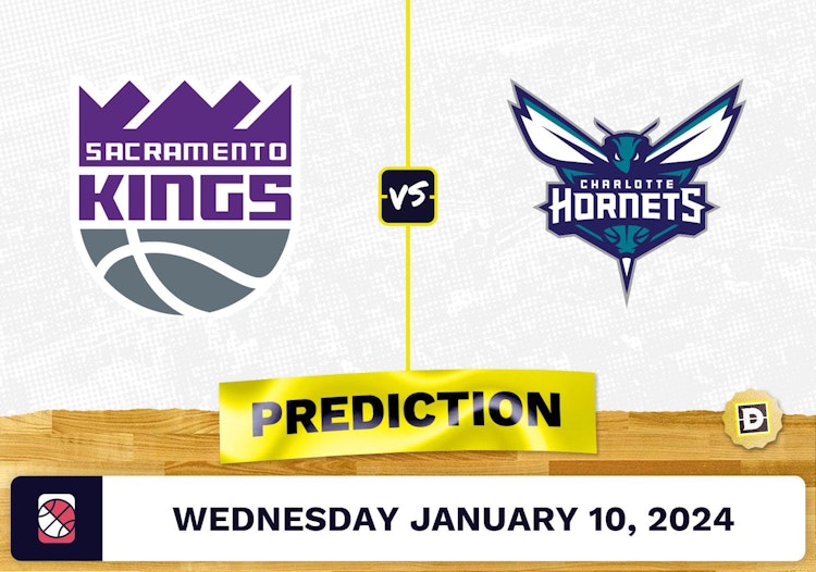 Sacramento Kings vs. Charlotte Hornets Prediction, Odds, NBA Picks  [1/10/2024]