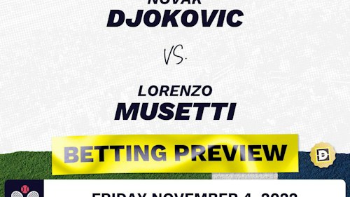 Novak Djokovic vs. Lorenzo Musetti Predictions - Nov 4, 2022