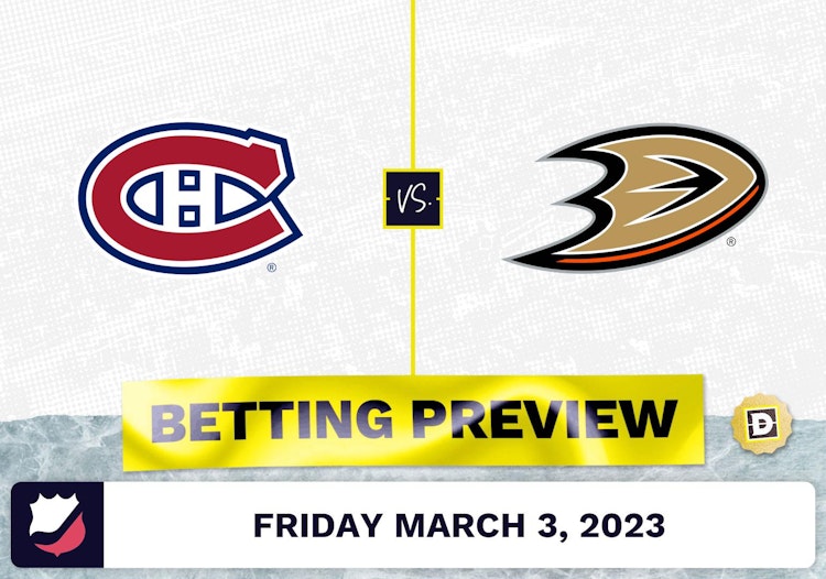 Canadiens vs. Ducks Prediction and Odds - Mar 3, 2023