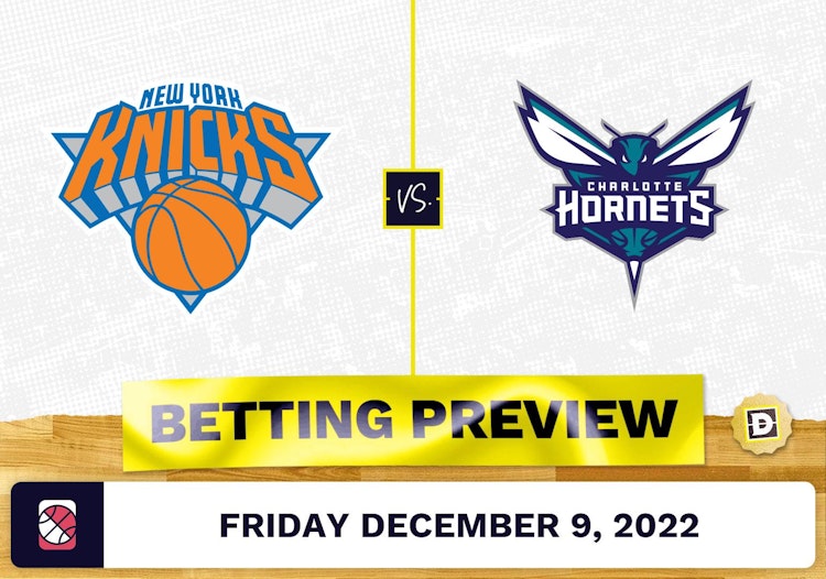 Knicks vs. Hornets Prediction and Odds - Dec 9, 2022