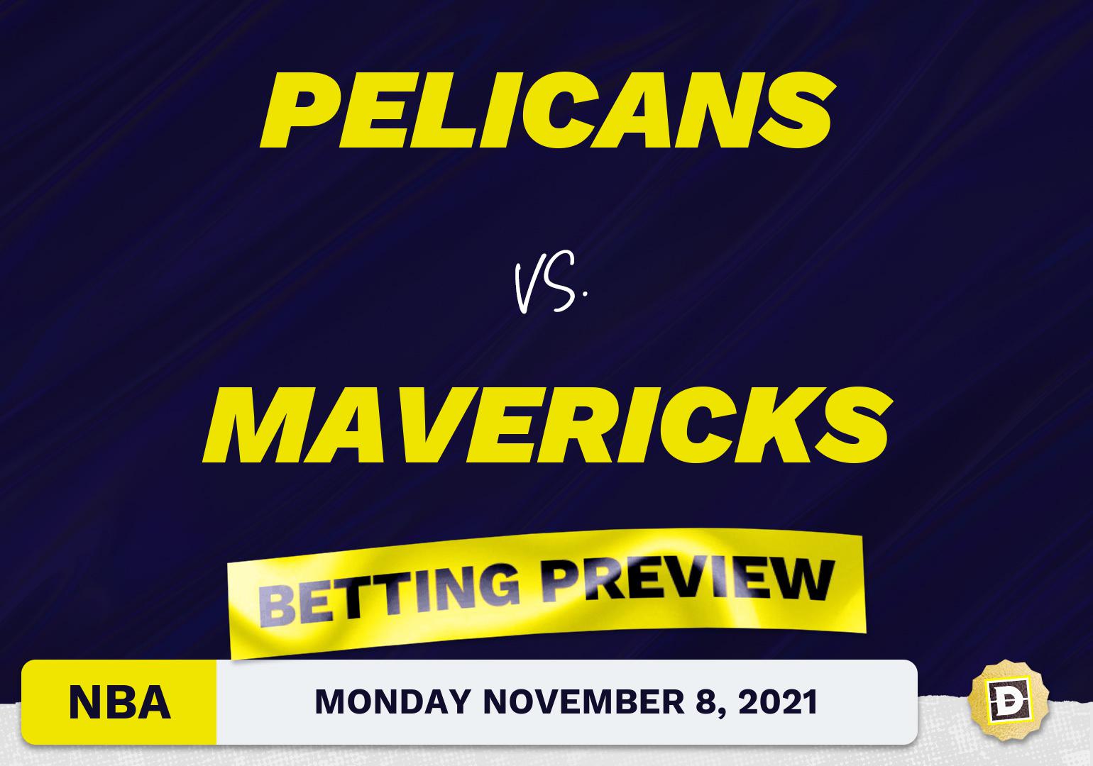 Pelicans vs. Mavericks Predictions and Odds - Nov 8, 2021
