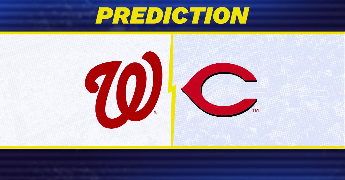 Washington Nationals-Cincinnati Reds Predictions and Game Preview.
