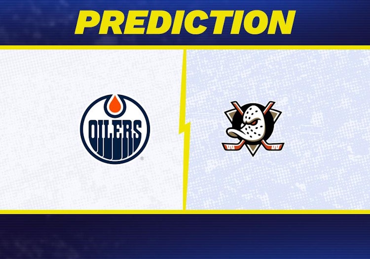 Edmonton Oilers-Anaheim Ducks Predictions and Game Preview.