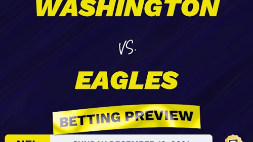 Washington vs. Eagles Predictions and Odds - Dec 21, 2021