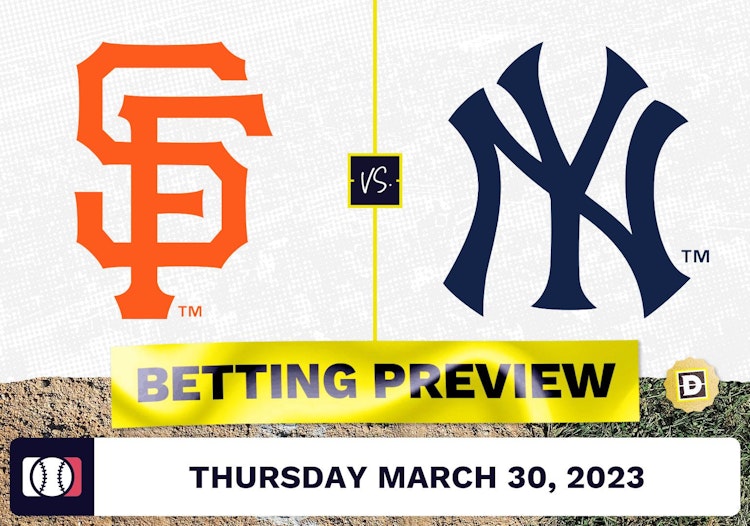 Giants vs. Yankees Prediction and Odds - Mar 30, 2023