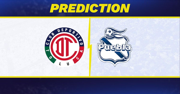 Toluca-Puebla Predictions and Game Preview.