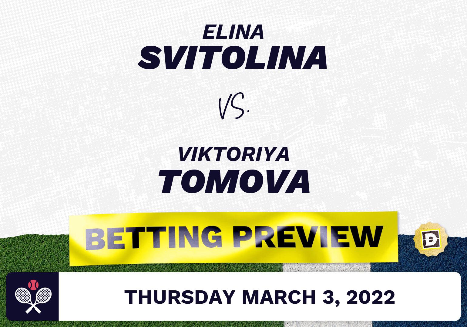Elina Svitolina vs. Viktoriya Tomova Predictions - Mar 3, 2022