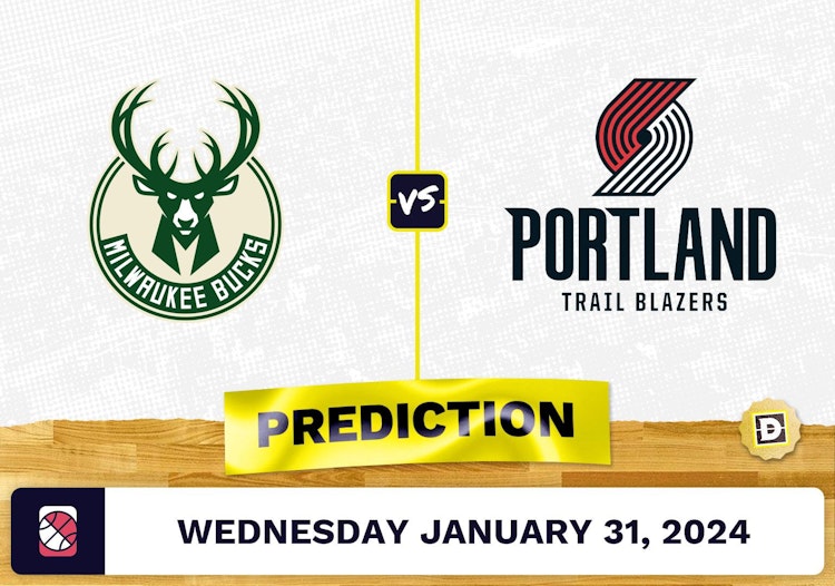 Milwaukee Bucks vs. Portland Trail Blazers Prediction, Odds, NBA Picks [1/31/2024]