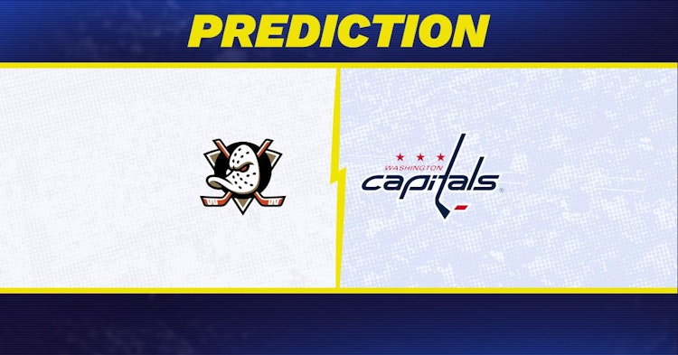 Anaheim Ducks-Washington Capitals Predictions and Game Preview.