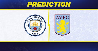 Manchester City vs. Aston Villa Prediction, Odds, Premier League Picks [4/22/2025]