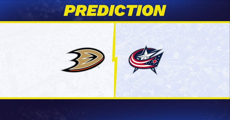 Anaheim Ducks-Columbus Blue Jackets Predictions and Game Preview.