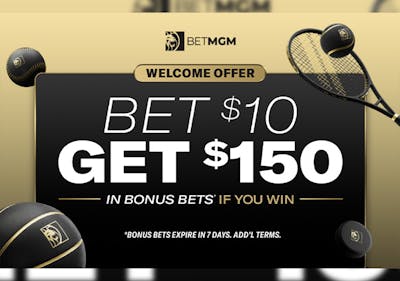 New BetMGM Bonus Code Offer Today: Bet $10, Get $150 in Bonus Bets If You Win
