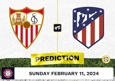 Sevilla vs. Atletico Madrid Prediction, Odds, La Liga Picks [2/11/2024]