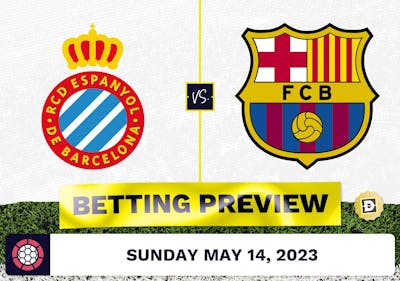 Espanyol vs. Barcelona Prediction and Odds - May 14, 2023