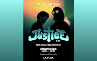 Justice | Pulse Of Gaia Tulum 2026 @ Zamna Festival Tulum
