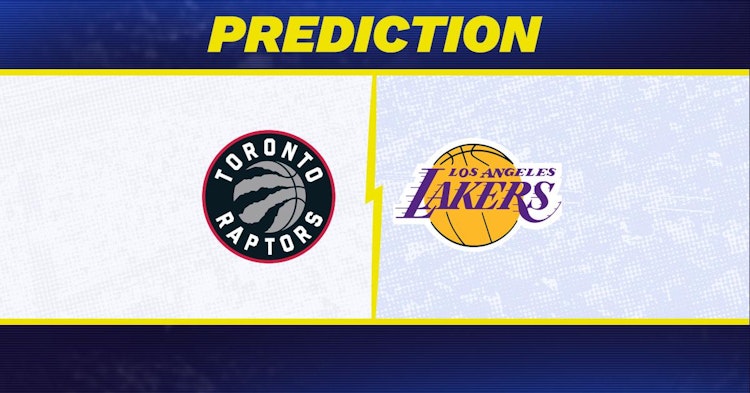 Toronto Raptors-Los Angeles Lakers Predictions and Game Preview.