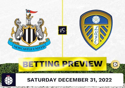 Newcastle vs. Leeds Prediction and Odds - Dec 31, 2022