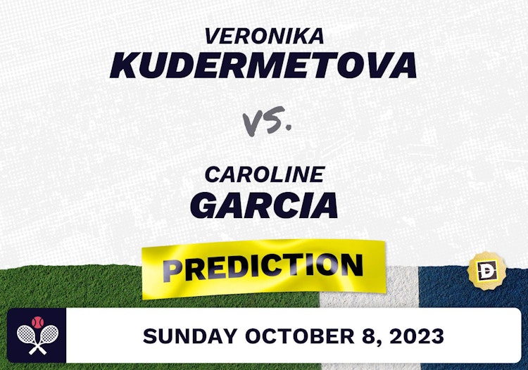 Veronika Kudermetova vs. Caroline Garcia Prediction - WTA Zhengzhou 2023