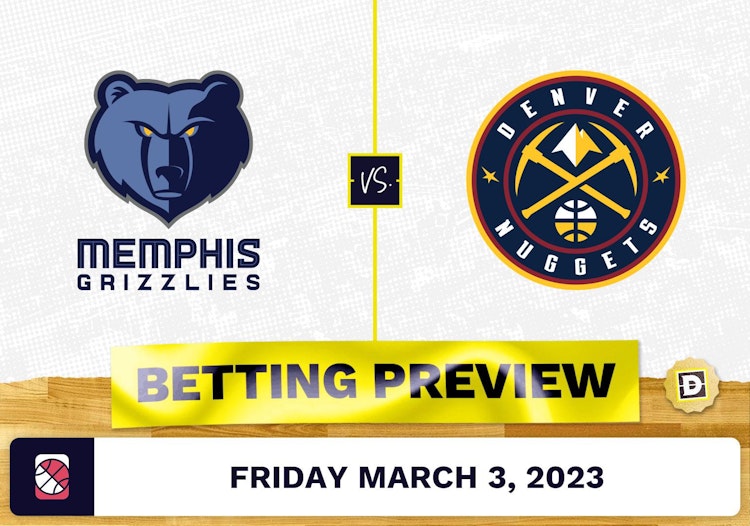 Grizzlies vs. Nuggets Prediction and Odds - Mar 3, 2023